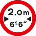 No vehicles over the width shown